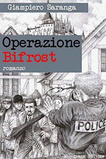 Operazione Bifrost: romanzo